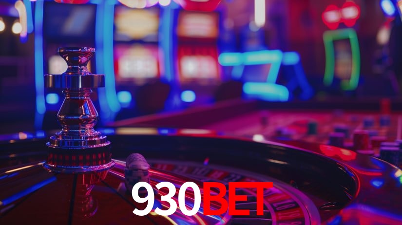 930Bet: Jogos de Caça-Níqueis-Altas Recompensas, Roleta-Velocidade, Blackjack-Desafios Máximos